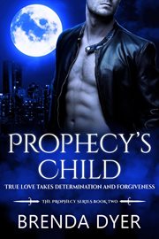 Prophecy's child cover image