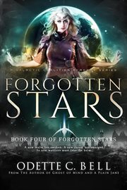 Forgotten stars book four. Forgotten Stars, #4 cover image