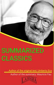Umberto eco: summarized classics cover image