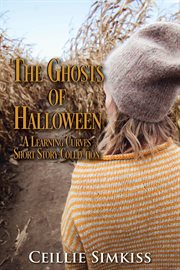 The Ghosts of Halloween : Learning Curves cover image