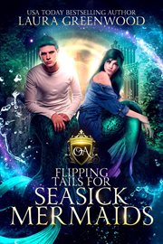 Flipping tails for seasick mermaids cover image