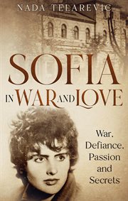 SOFIA in WAR and LOVE cover image