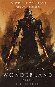 Wasteland wonderland - the fall of hector ramirez : The Fall of Hector Ramirez cover image