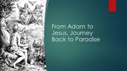 From adam to jesus, journey back to paradise cover image