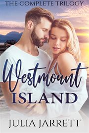 Westmount Island Trilogy : Westmount Island cover image