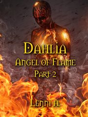 Dahlia: part 2 cover image