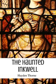 The haunted inkwell cover image