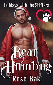 Bear Humbug : Holidays With the Shifters cover image