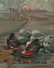 The abduction of lilly waters cover image