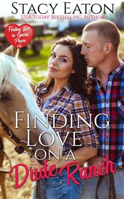 Finding Love on a Dude Ranch cover image