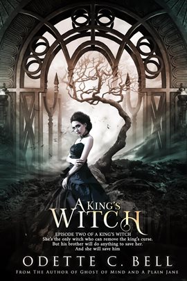 Cover image for A King's Witch Episode Two