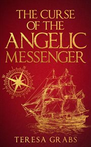 The curse of the angelic messenger cover image