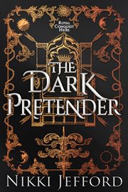 The Dark Pretender : Royal Conquest Saga cover image