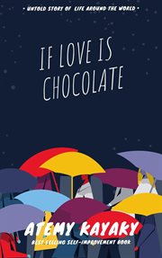 If love is chocolate cover image