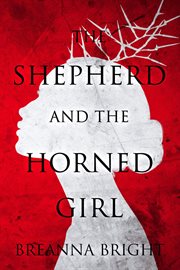 The shepherd and the horned girl cover image