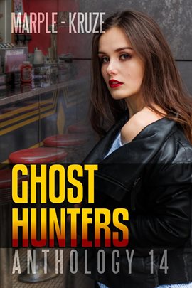 Cover image for Ghost Hunters Anthology 14