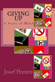 Giving up : a state of mind cover image