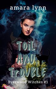 Toil and Trouble cover image