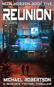 Reunion: a science fiction thriller cover image