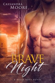 Brave the night cover image