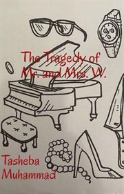 The tragedy of mr. and mrs. w cover image