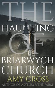 The haunting of Briarwych Church cover image
