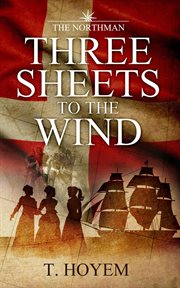 The northman: three sheets to the wind : Three Sheets to the Wind cover image