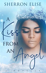 A kiss from an angel cover image