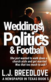 Weddings, Politics & Football cover image