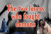 The Two Lovers Who Fought Demons cover image