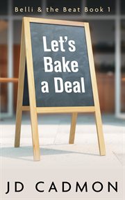 Let's Bake a Deal cover image