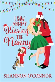 I Saw Mommy Kissing the Nanny cover image