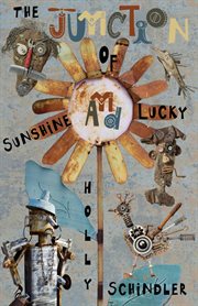 The junction of Sunshine and Lucky cover image