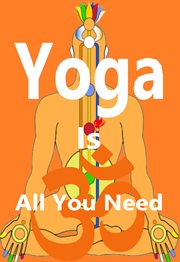 Yoga is all you need cover image