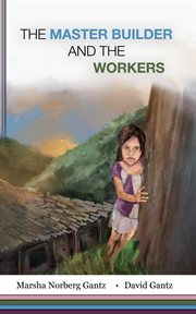 The master builder and the workers cover image