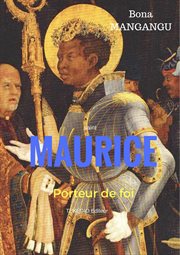 Maurice, porteur de foi cover image