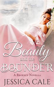 Beauty and the bounder cover image