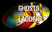 Ghosts & ladders cover image