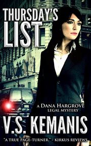 Thursday's list : a Dana Hargrove legal mystery cover image