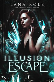 Illusion of Escape cover image