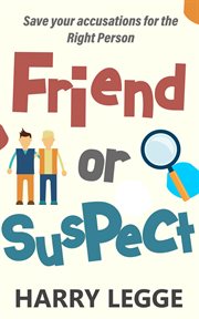 Friend or suspect cover image
