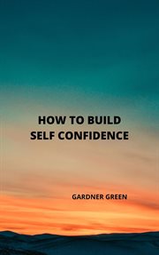 How to build self confidence cover image