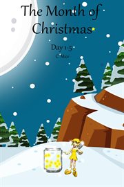 The month of christmas - day 1-5 : Day 1 cover image