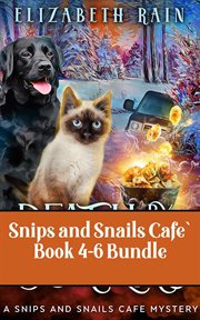 Snips and Snails Cafe Mystery Book Bundle : Books #4-6. Snips and Snails Cafe Mystery cover image