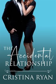 The accidental relationship cover image