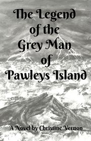 The legend of the grey man of pawleys island cover image