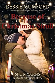 Because of the christmas stroll cover image