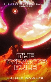 The Tyrants Rule cover image