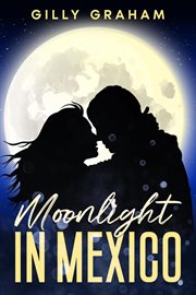 Moonlight in mexico cover image