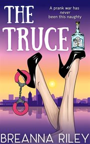 The Truce : Rose City Romances cover image